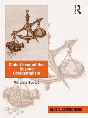 cover image of Global Inequalities Beyond Occidentalism